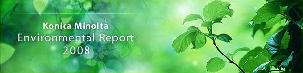KONICA MINOLTA Environmental Report 2007