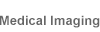 Medical Imaging