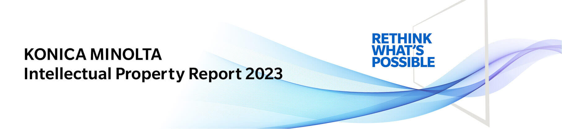KONICAMINOLTA Intellectual Property Report 2023