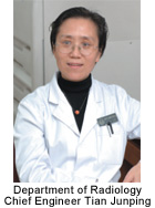 Department of Radiology Chief Engineer Tian Junping