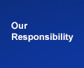 Our Responsibility