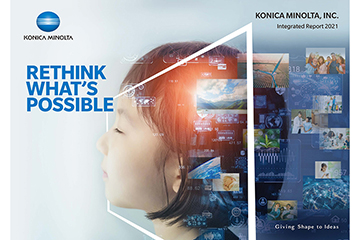 Konica Minolta Publishes Integrated Report 2021 on the Web