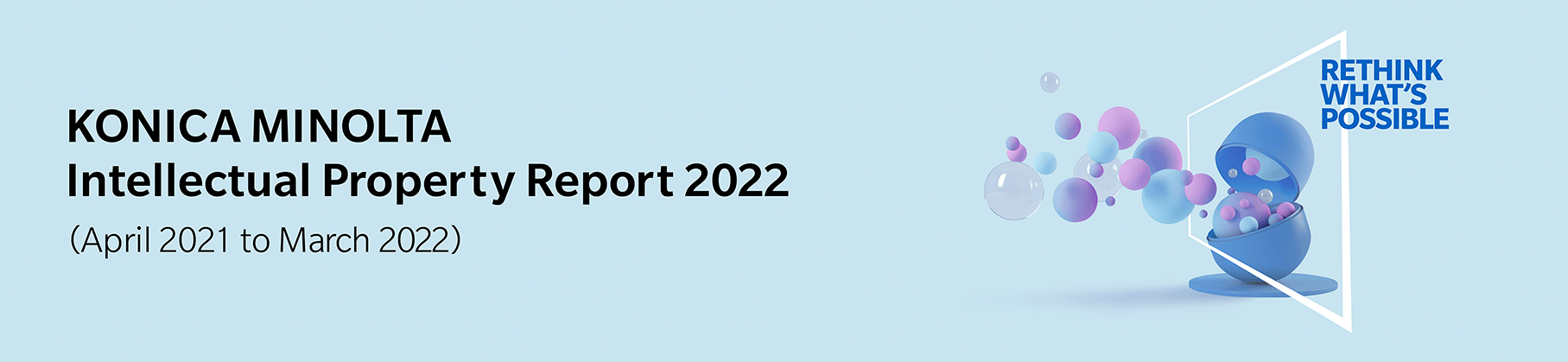 Intellectual Property Report 2020(April 2020 to March 2021)