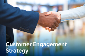 Customer Engagement Strategy